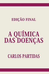 A Química Das Doenças: O Espírito É a Parte Eterna Da Dualidade Espírito/Corpo Físico cover