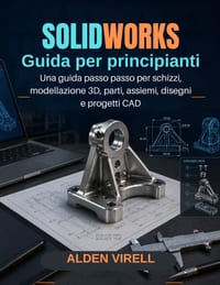 SolidWorks Guida per principianti cover