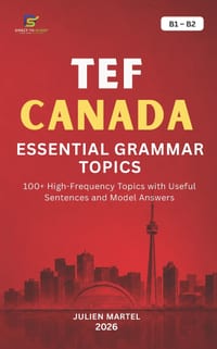 Tef Canada - Essential Grammar B1-B2: Master the essential grammar rules you need for TEF Canada success. cover