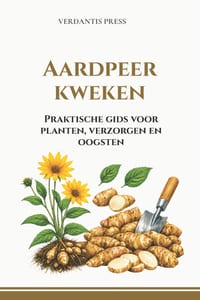 Aardpeer kweken: Praktische gids voor planten, verzorgen en oogsten cover