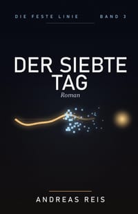 Der siebte Tag: Roman cover