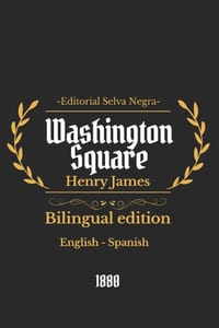 Washington Square: Bilingual edition English-Spanish cover