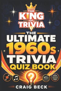 The Ultimate 1960s Trivia Quiz Book: By The King Of Trivia cover