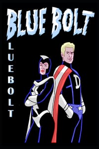 Blue Bolt Volume 2: Episodes 2.1 - 2.3 cover
