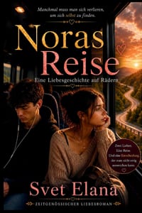 Noras Reise: Eine Liebesgeschichte auf Rädern cover
