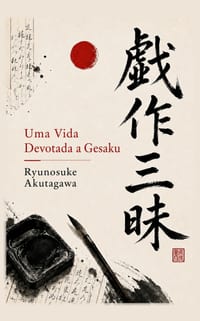 Uma Vida Devotada a Gesaku: e outros contos cover