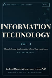 Information Technology Volume III: Cloud, Cybersecurity, Automation, AI, and Enterprise Systems cover