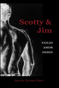 Scotty & Jim: Exilio Amor Deseo cover