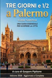 Tre Giorni E 1/2 a Palermo - Guida Turistica cover