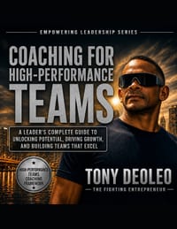 Coaching for High-Performance Teams: A Leader's Complete Guide to Unlocking Potential, Driving Growth, and Building Teams That Excel cover