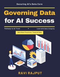 Governing Data for AI Success: AI Data Compliance Scalable Data Controls Data Governance Framework AI Data Automation Data Security AI AI Ethical Stan cover