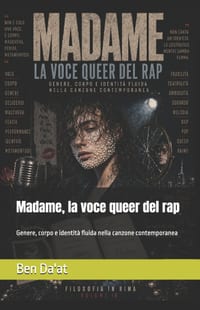 Madame, la voce queer del rap: Genere, corpo e identità fluida nella canzone contemporanea cover