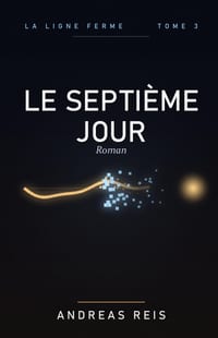 Le Septième Jour: Roman cover