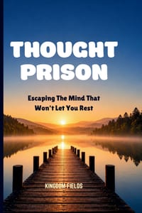 Thought Prison: Escaping The Mind That Won't Let You Rest cover