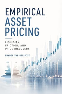Empirical Asset Pricing: Liquidity, Friction, and Price Discovery cover