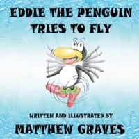Eddie the Penguin Tries to Fly cover