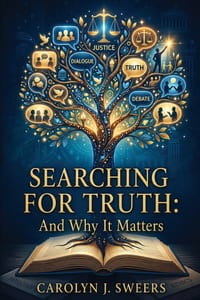 Searching for Truth: And Why it Matters cover