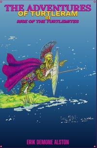 The Adventures of Turtleram III Rise of the Turtlemites cover