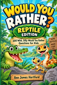 Would You Rather?: Reptile Edition. 200 Funny, Silly & Wild Would You Rather Questions for Kids Who Love Snakes, Lizards, Turtles, Crocodiles & Reptil cover