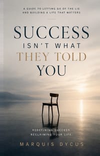 Success Isn't What They Told You cover