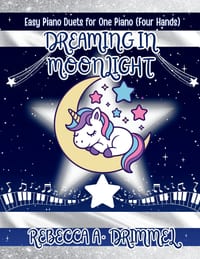 Dreaming in Moonlight: Easy Piano Duets for One Piano (Four Hands) cover