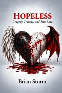 Hopeless: Tragedy, Trauma, and True Love cover