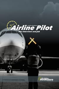 Airline Pilot: The interview and job cover