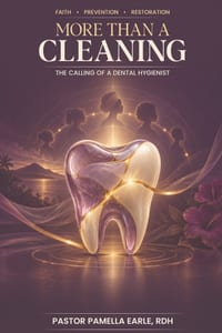 THE CALLING BEHIND THE SMILE; More than a Cleaning cover