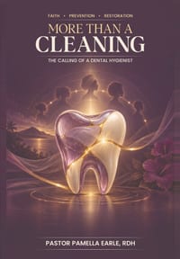 THE CALLING BEHIND THE SMILE; More than a Cleaning cover