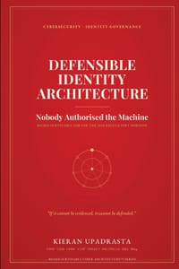 Defensible Identity Architecture cover