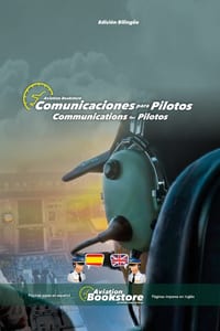 Comunicaciones para Pilotos - Communications for Pilots: Manual bilingüe para hispanohablantes cover