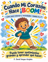 Cuando Mi Corazón Hace ¡BOOM!: libro para colorear y actividades cover