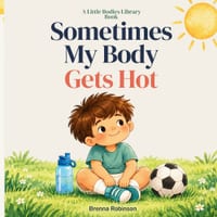 Sometimes My Body Gets Hot cover