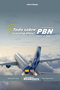 Todo sobre PBN (RNAV y RNP) - Learning about PBN (RNAV y RNP): Manual bilingüe para hispanohablantes cover