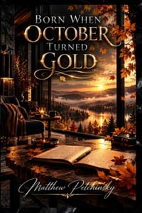 Born When October Turned Gold cover