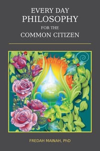 Every Day Philosophy For The Common Citizen cover