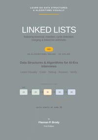Linked Lists - Go Edition: Data Structures & Algorithms for AI-Era Interviews cover