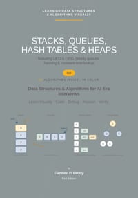 Stacks, Queues, Hash Tables & Heaps - Go Edition: Data Structures & Algorithms for AI-Era Interviews cover