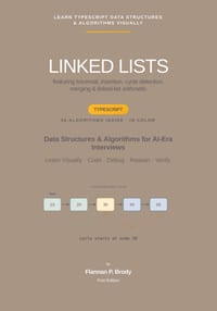 Linked Lists - TypeScript Edition: Data Structures & Algorithms for AI-Era Interviews cover