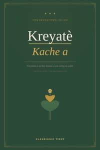 Kreyatè Kache a: Pou fanm k ap bay nesans a yon eritaj an sekrè cover