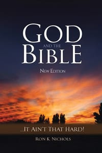 God and the Bible... it Ain't That Hard! - New Edition cover