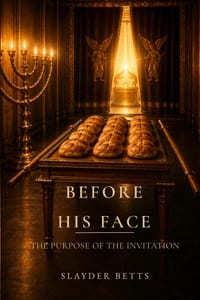 Before His Face: The Purpose of the Invitation cover