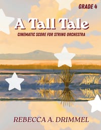 A Tall Tale: Cinematic Score for String Orchestra Grade 4 cover