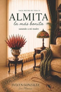 Almita la más bonita: sanando a mi madre cover