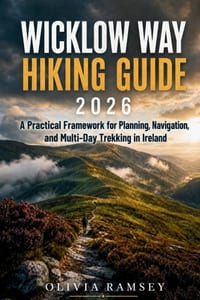 Wicklow Way Hiking Guide 2026: A Practical Framework for Planning, Navigation, and Multi-Day Trekking in Ireland cover