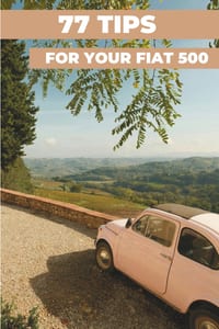77 Pro Tips for Your Fiat 500: "The best-kept secrets" cover