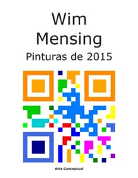 Wim Mensing Pinturas de 2015 cover