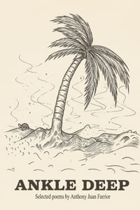 Ankle Deep: Selected Poems cover