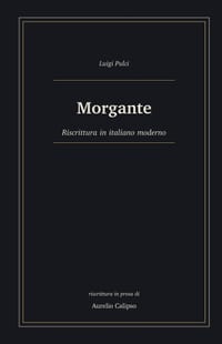 Morgante: Riscrittura in italiano moderno cover