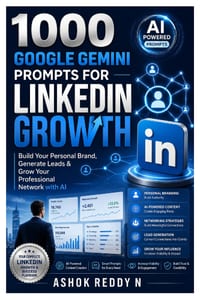 1000 Google Gemini Prompts for Linkedin Growth: Build Your Personal Brand, Generate Leads & Grow Your Professional Network with AI cover